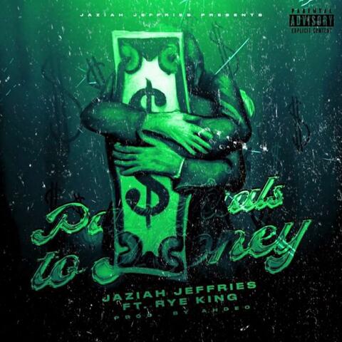 Pain Trials to Money (feat. Rye King)