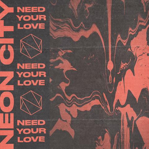 Need Your Love