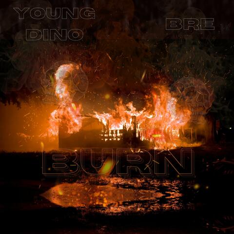 Burn (feat. Bre)