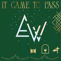 It Came To Pass (feat. Paige Bogle)