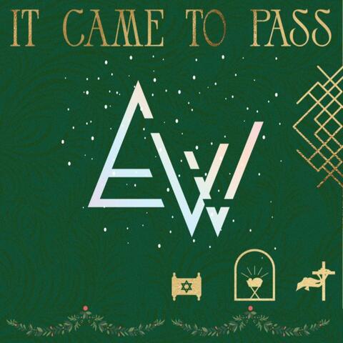 It Came To Pass (feat. Paige Bogle)