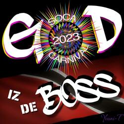 God Iz De Boss