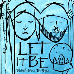 Let It Be (feat. Trinity Richter)