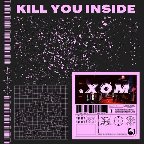 Kill You Inside