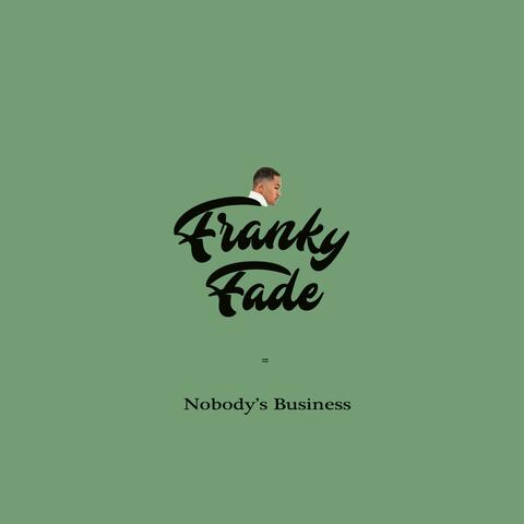 Nobody's Business