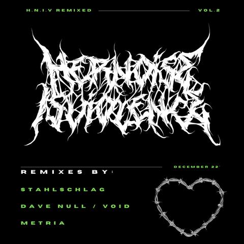 H​​​.​​​N​​​.​​​I​​​.​​​V Remixed Vol​​​.​​ 2