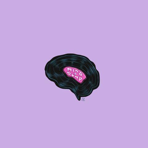 mind dump