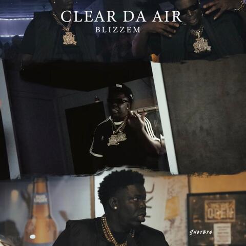 Clear Da Air