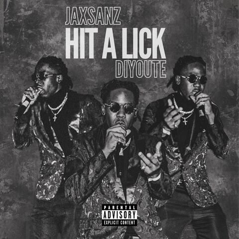 Hit A Lick (feat. DiYoute)