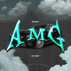 AMG! (feat. icyjxey)