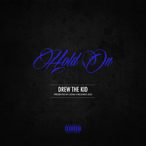 Hold On (feat. Alex Marie Brinkley)