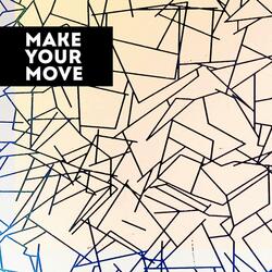 Make Your Move