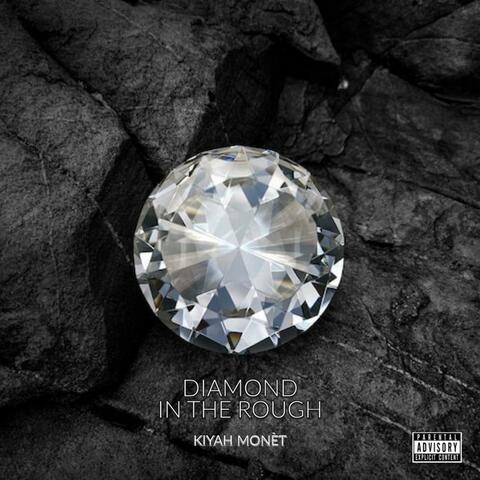 Diamond In the Rough