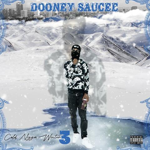 Cold Nigga Winter 3