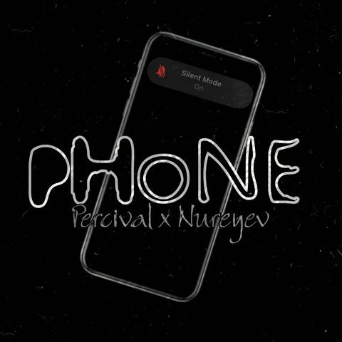 Phone (feat. Nureyev)