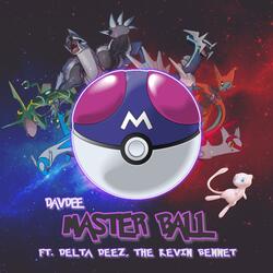 MASTER BALL (feat. Delta Deez & The Kevin Bennett)