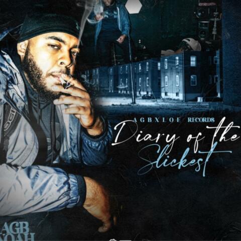 Diary Of The Slickest