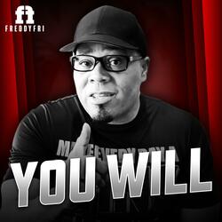 You Will