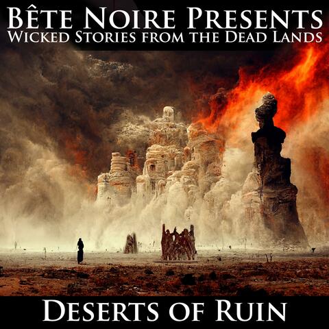 Deserts of Ruin (feat. Angelspit & Grim Reaper 4 Hire)