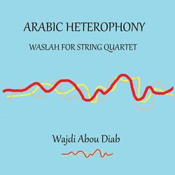 Arabic Heterephony (3rd movement)