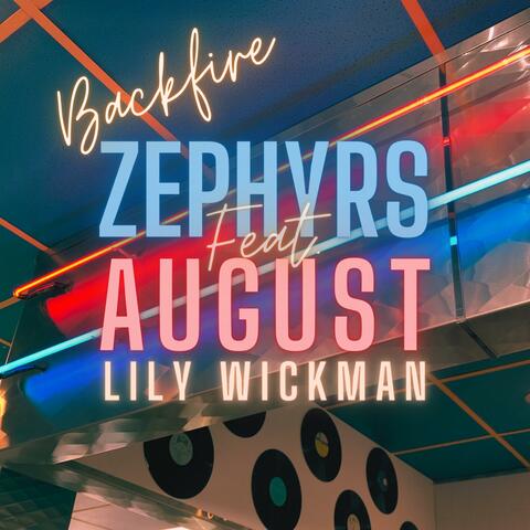 Backfire (feat. August Lily Wickman)