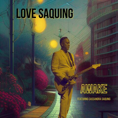 Awake (feat. Cassandra Saquing)
