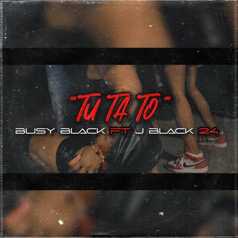 Tu ta to (feat. Jblack24)