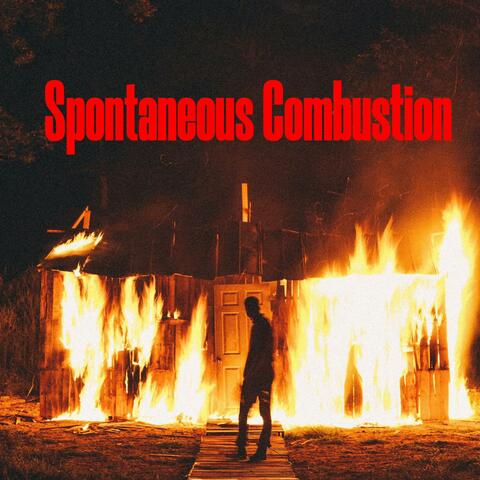 Spontaneous Combustion