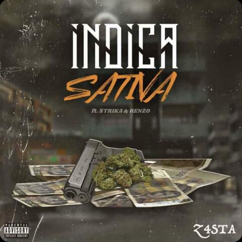 INDICA & SATIVA (feat. Strika & Renzo)