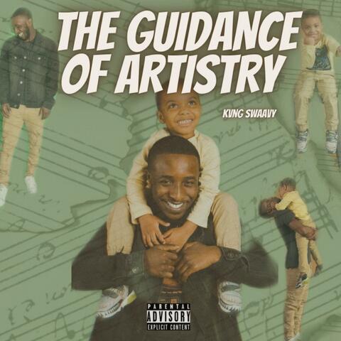 The Guidance of Artistry