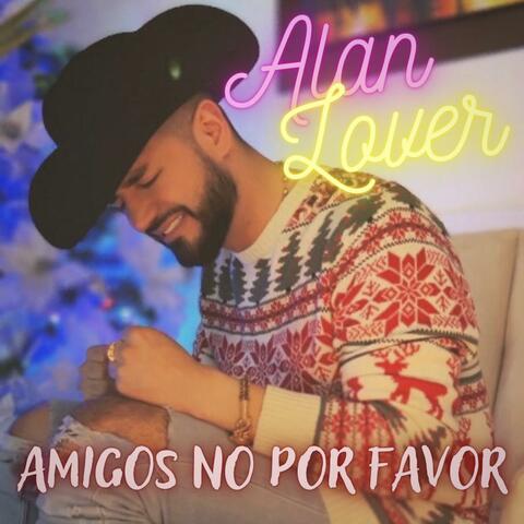 Amigos No por Favor