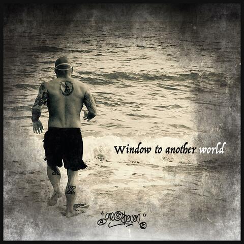 Window To Another World