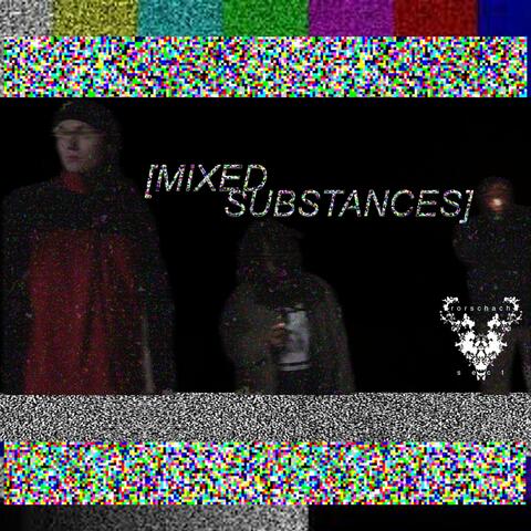 Mixed Substances