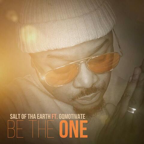 Be The One (feat. GQMotivate)