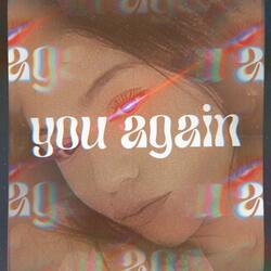 you again