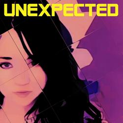 Unexpected
