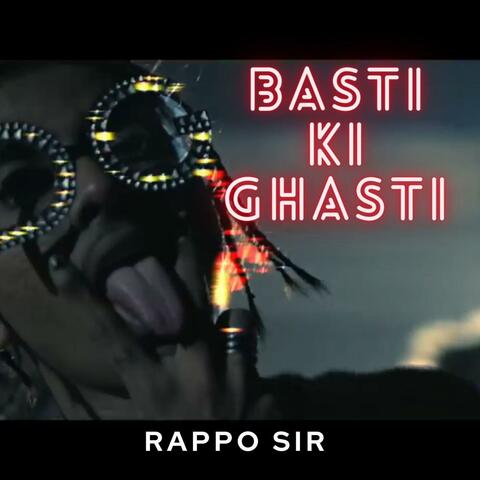 Basti Ki Ghasti