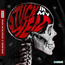 Stuck In My Head