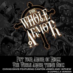 GET YOUR ARMOR ON: THE WHOLE ARMOR COMIC BOOK THEME SONG