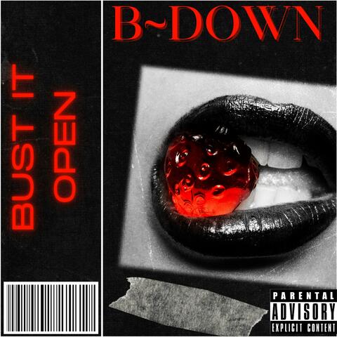 Bust It Open
