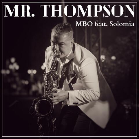 Mr. Thompson (feat. Solomia)