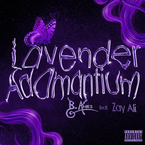 Lavender Adamantium (feat. Zay Ali)