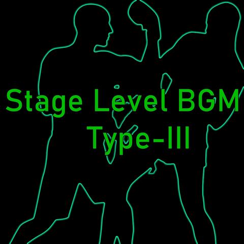 Stage Level BGM (Type-III)
