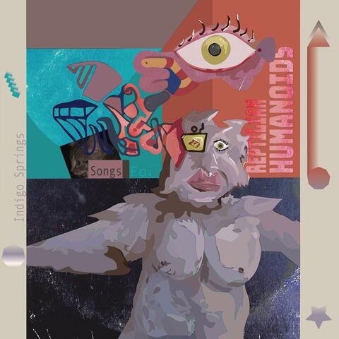 Songs for Reptilian Humanoids