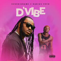 D'VIBE (feat. Darius vevo)