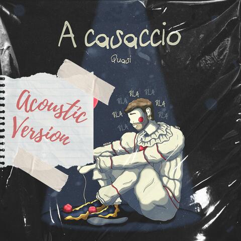 A casaccio (Acoustic )
