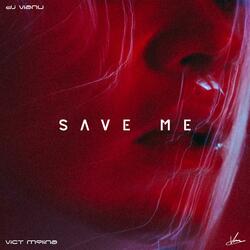 Save Me (feat. vict molina)