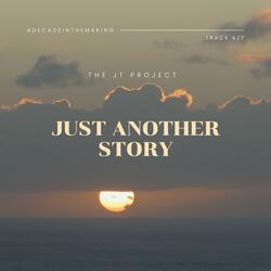 Just Another Story