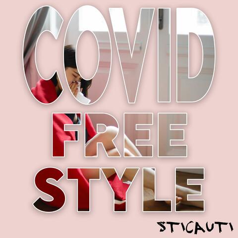 COVID FREESTYLE