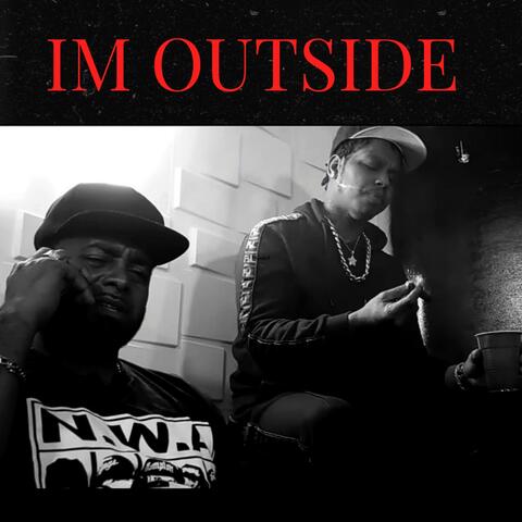 IM OUTSIDE ANTHEM (feat. WinkyWink)